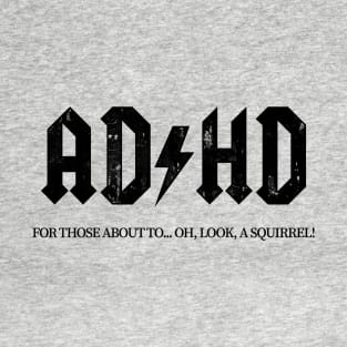 ADHD black T-Shirt